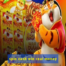 spin cash win real money